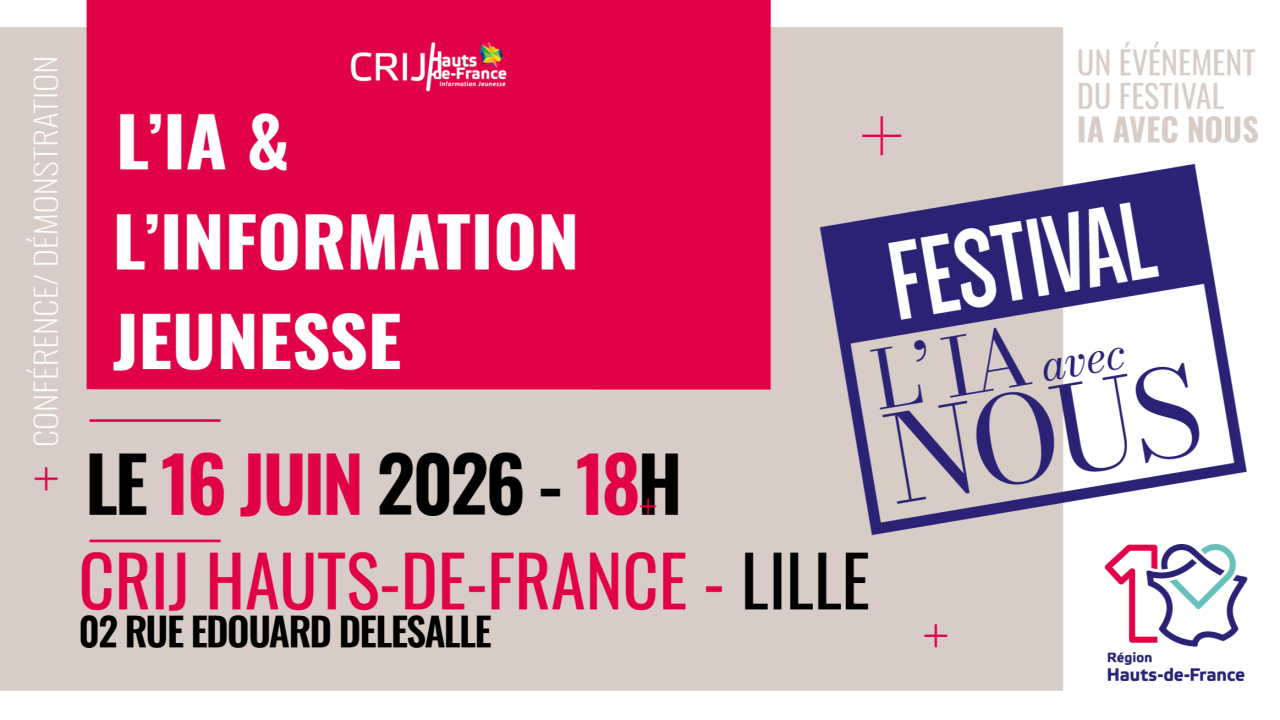 Conférence L'IA et l'Information Jeunesse, CRIJ Hauts-de-France, Lille, 16 juin 2026